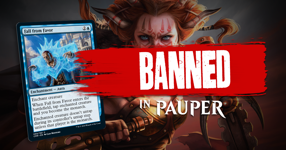 Fall From Favor Banned In Pauper Star City Games