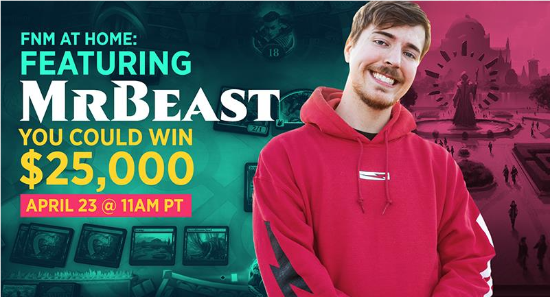 MrBeast Promo FNM At Home Event Offers Up $50,000 In Prizes