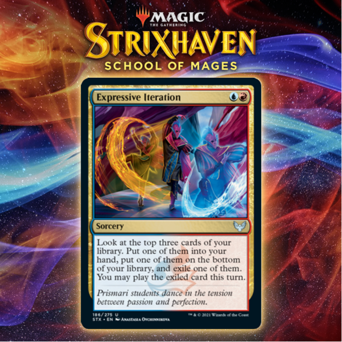 Expressive Iteration Is The Most Powerful Card In Strixhaven