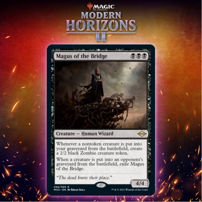 Magus Of The Bridge Gives Black New Variant On Bridge From Below In Modern Horizons 2