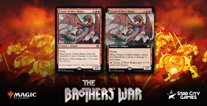 New Firebreathing Tyrant Dragon Brings The Heat In The Brothers’ War