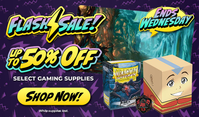 Father’s Day Sale! — Up To 50% Off Select Gaming Supplies