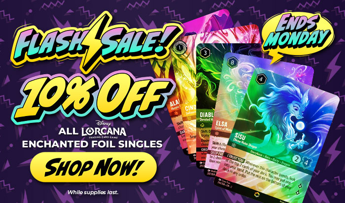 Flash Sale! — 10% Off All Disney Lorcana Enchanted Singles