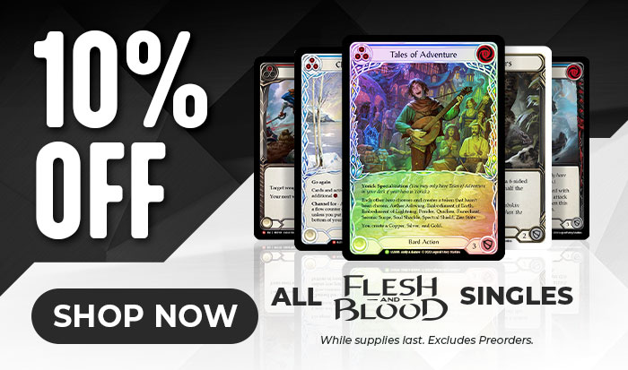 10% Off All Flesh And Blood Singles
