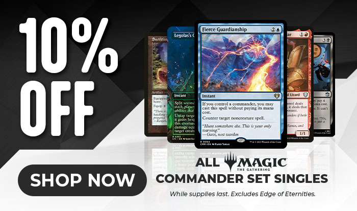10% Off All MTG Commander Set Singles