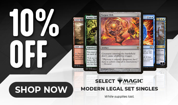 10% Off Select MTG Modern Legal Set Singles